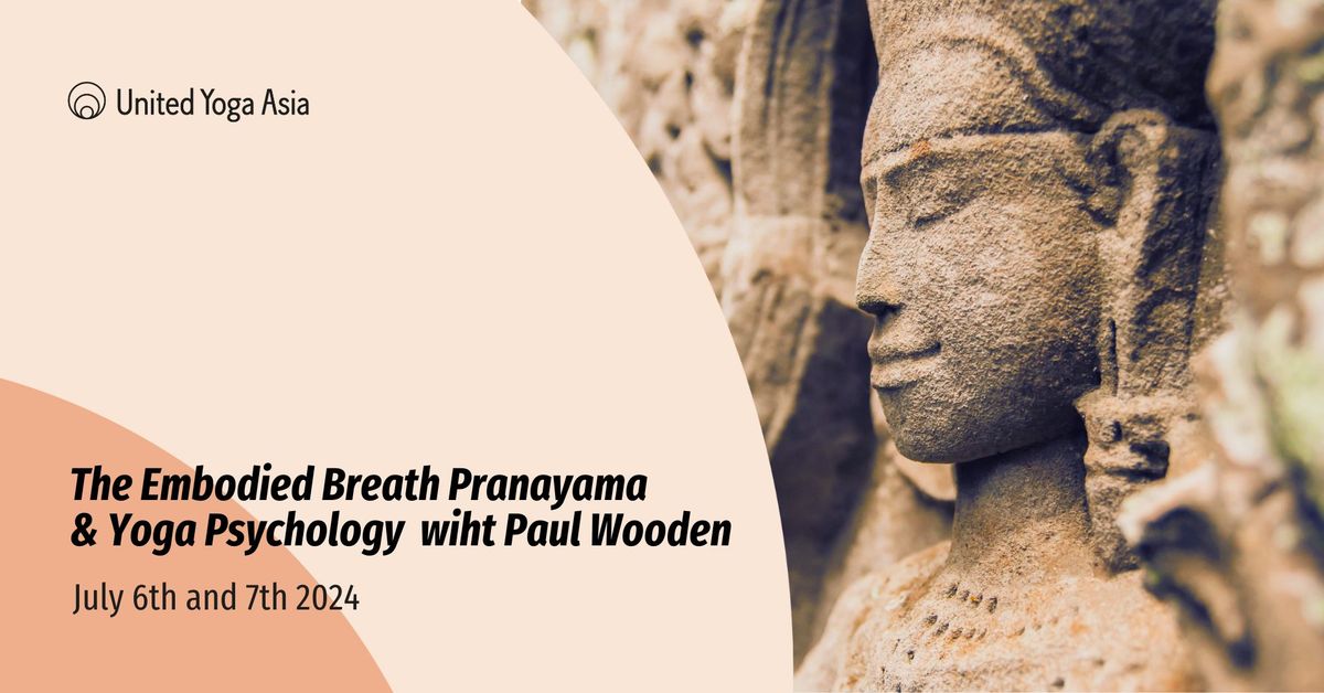The Embodied Breath Pranayama & Yoga Psychology 