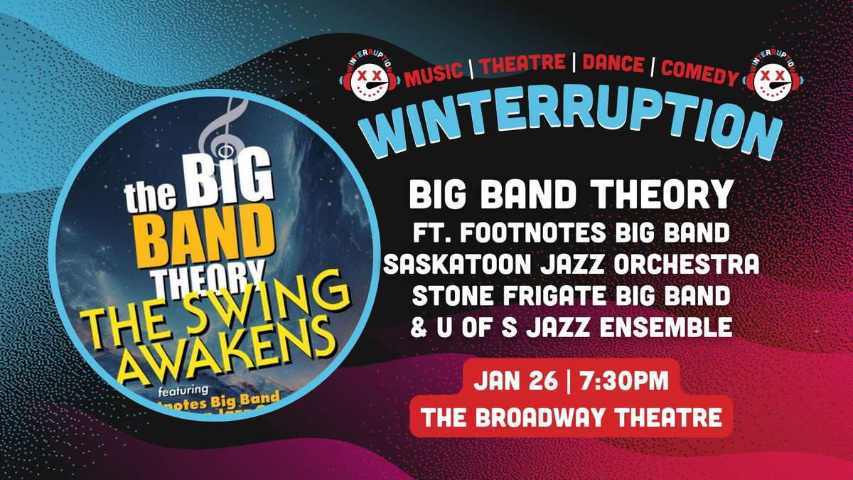 Big Band Theory 3.0: The Swing Awakens (Winterruption 2025)