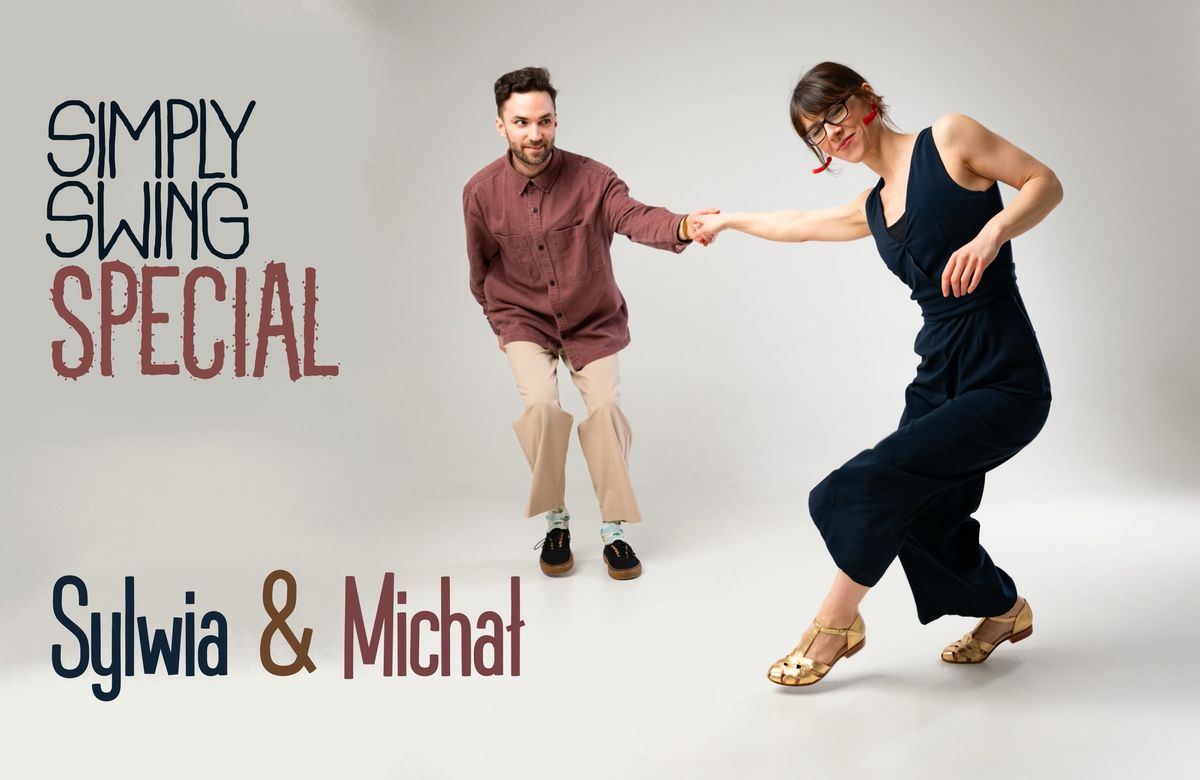 SimplySwing Special - Weekend Workshop w\/ Sylwia & Michal