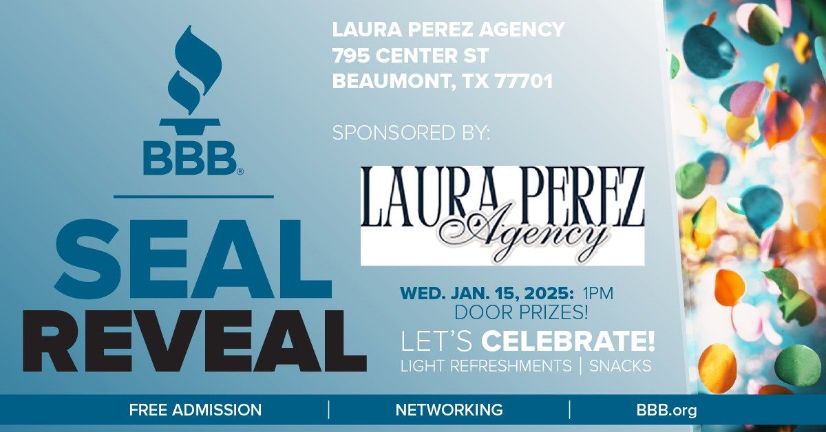 BBB SEAL REVEAL - LAURA PEREZ AGENCEY