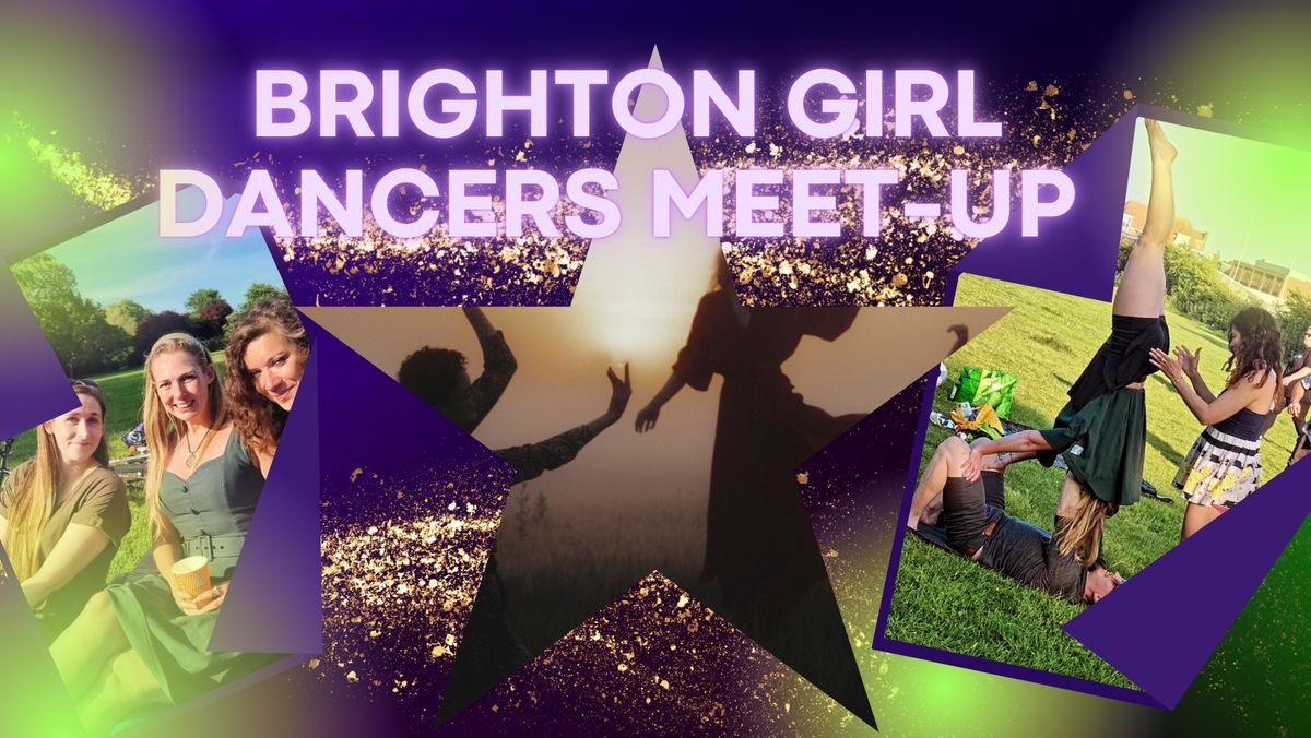 Brighton Girl Dancers Meet Up!