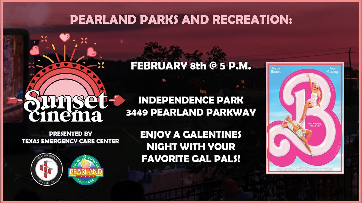 Valentine's Sunset Cinema presented by Texas Emergency Care Center