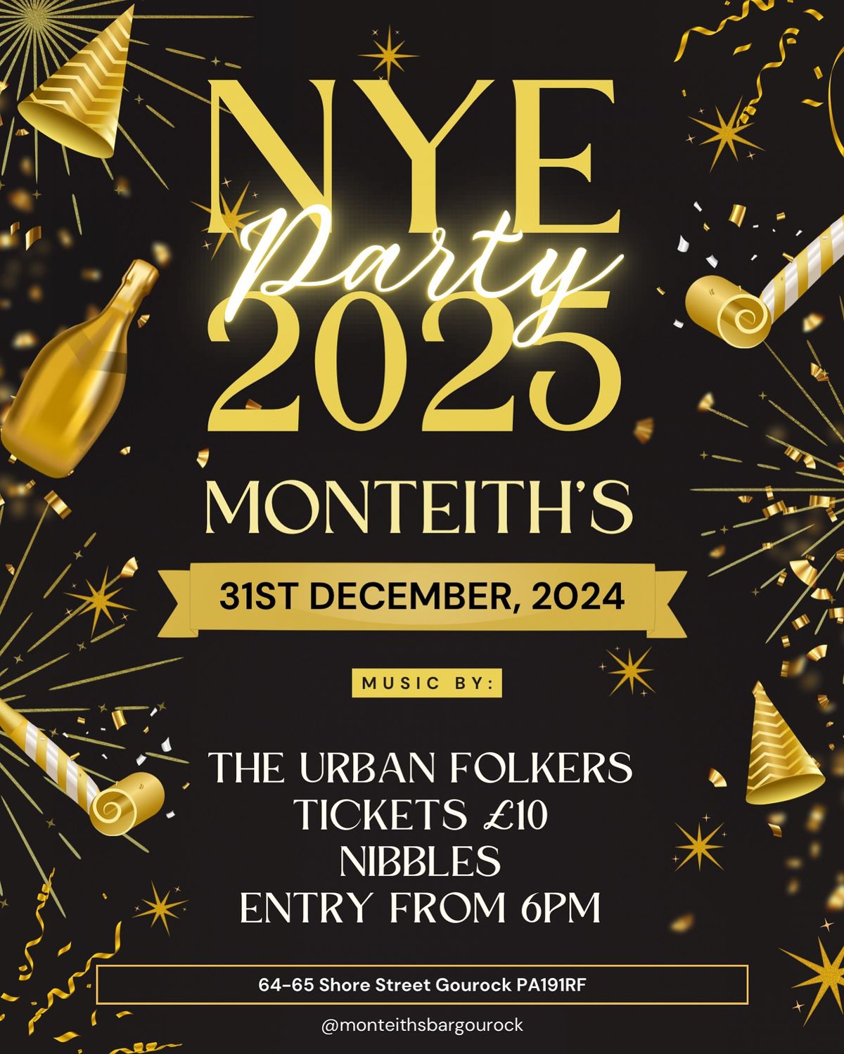 NYE AT MONTEITH\u2019S\ud83e\udd42