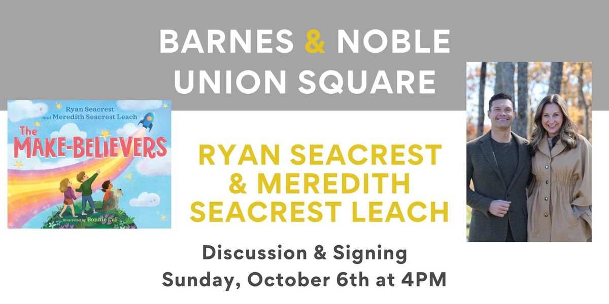 Ryan Seacrest + Meredith Seacrest Leach discuss & sign THE MAKE-BELIEVERS