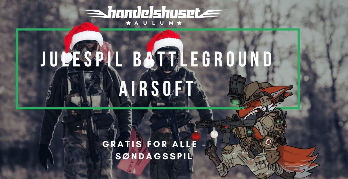 GRATIS Julespil p\u00e5 Battleground Airsoft d. 15\/12