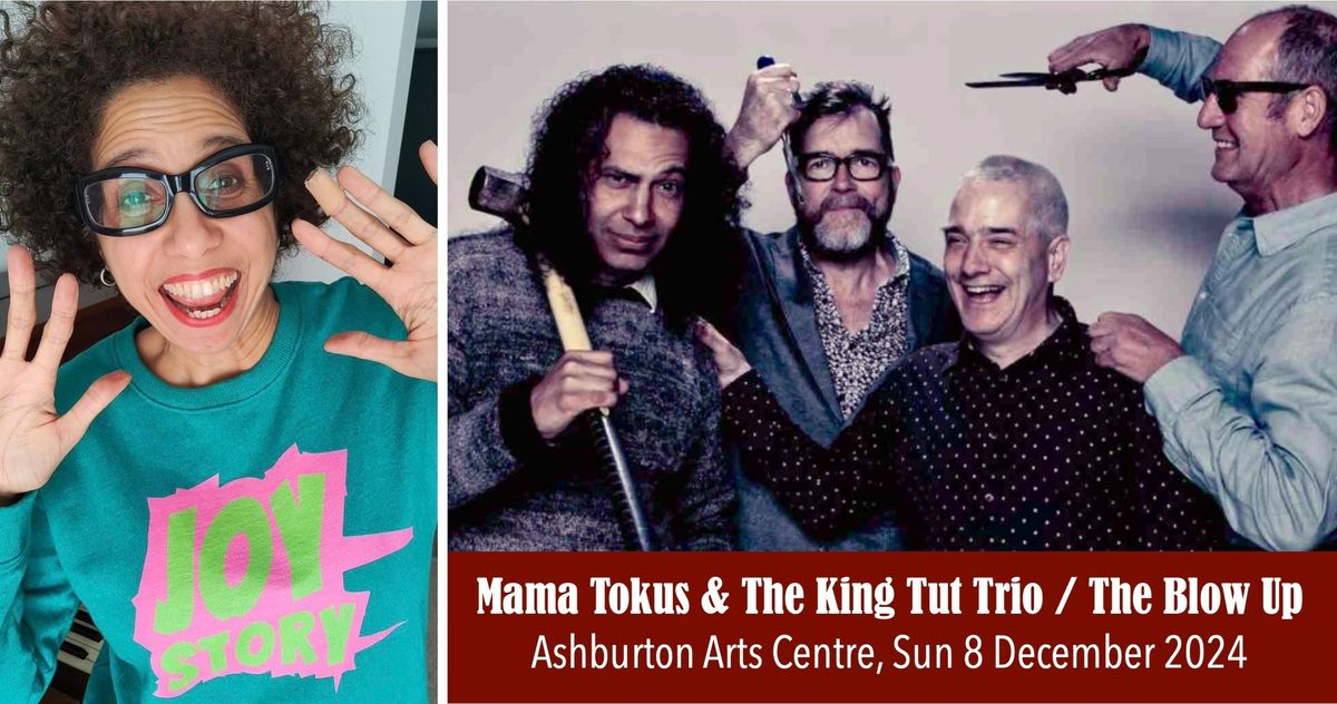 Mama Tokus & The King Tut Trio \/ The Blow Up