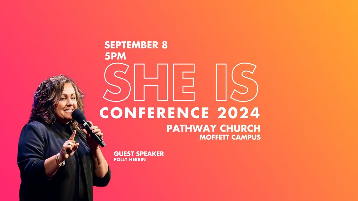 She Is Conference 2024