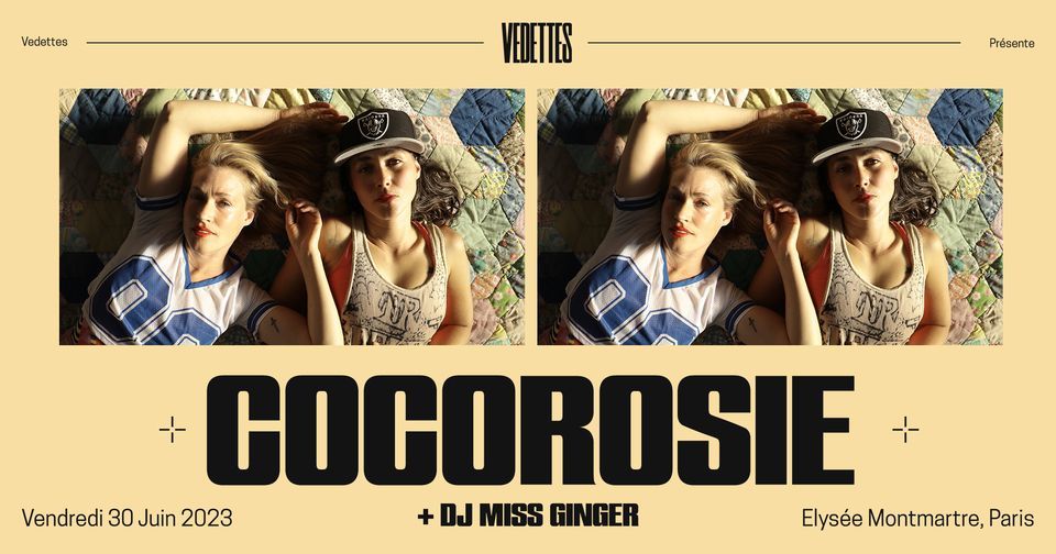 CocoRosie + DJ Miss Ginger | Elys\u00e9e Montmartre, Paris