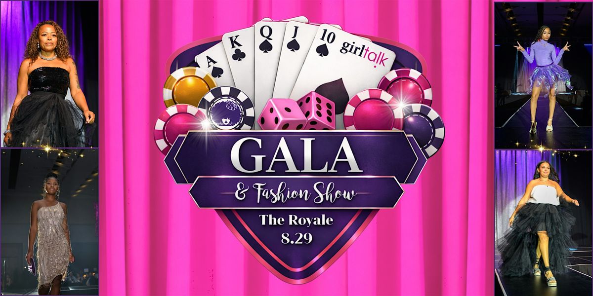15th Annual Girl Talk Fashion Show Gala