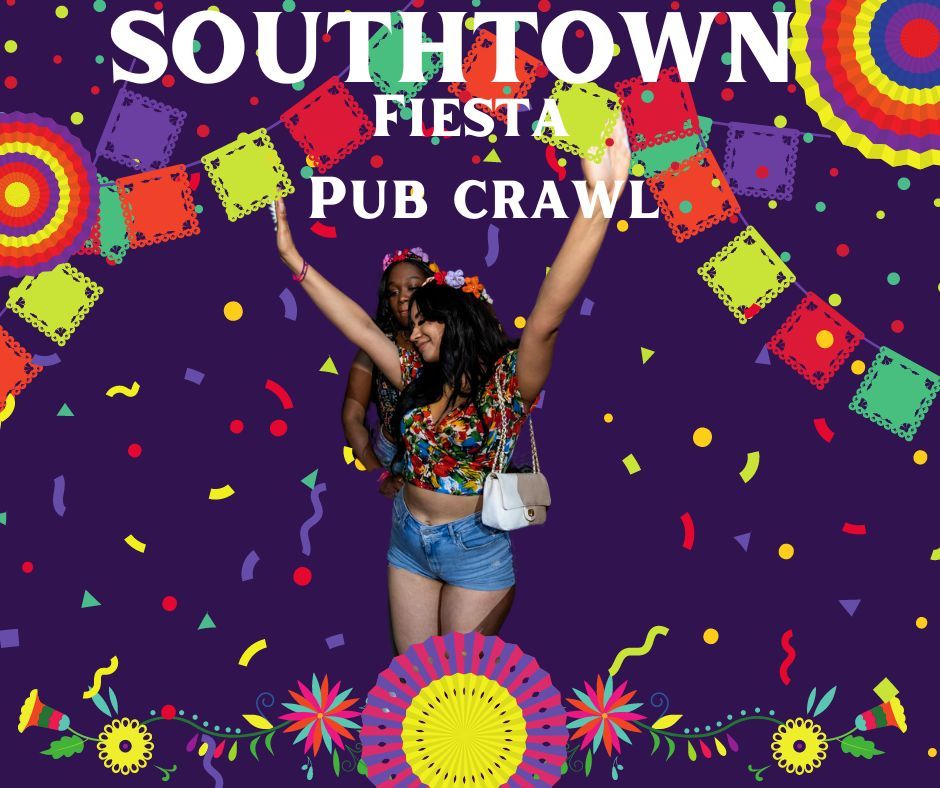  Southtown Fiesta Pub Crawl
