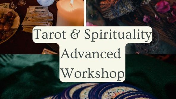 Tarot & Spiritual Workshop Advanced