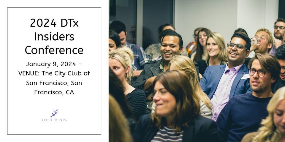 2024 DTx Insiders Conference