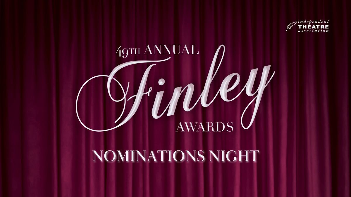 2024 Finley Awards Nominations Night - livestream @ Roley Theatre