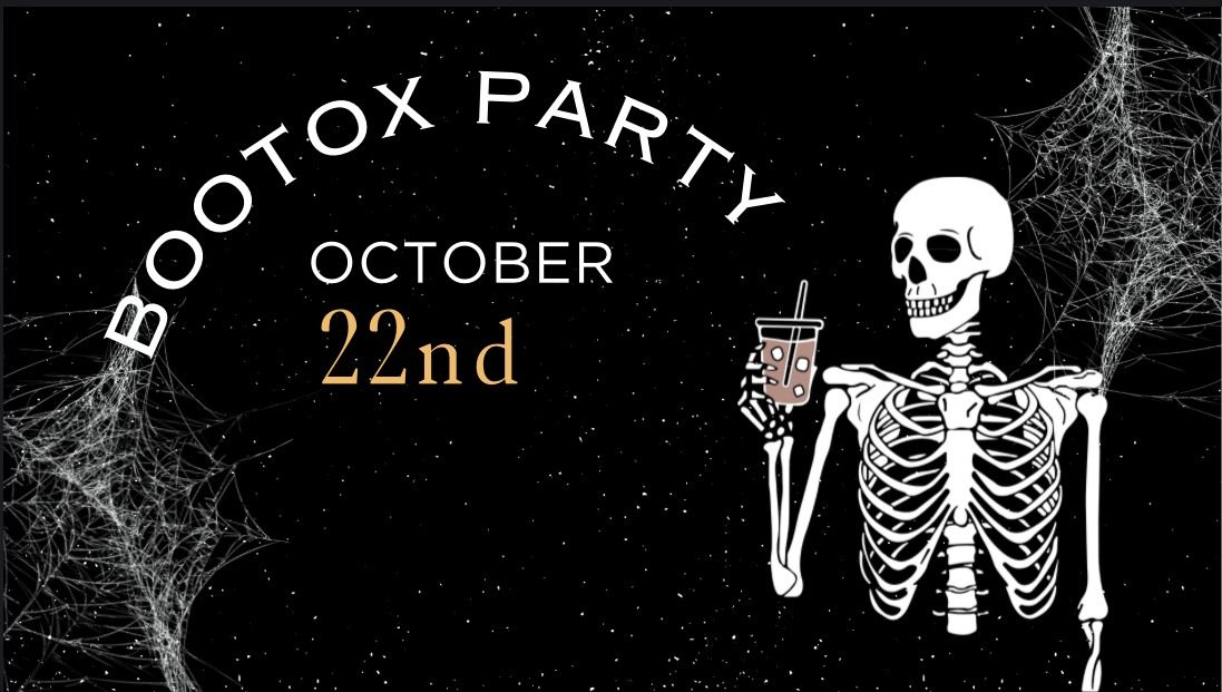 Bootox Party