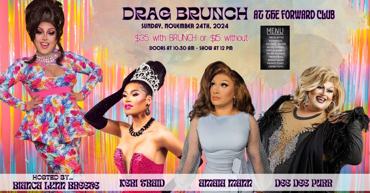 Drag Brunch at the Forward Club