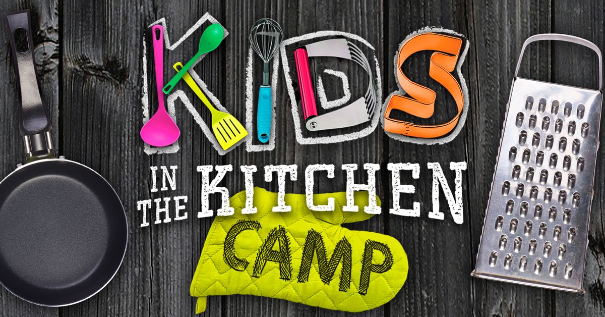 Kids in the Kitchen March Break Camp