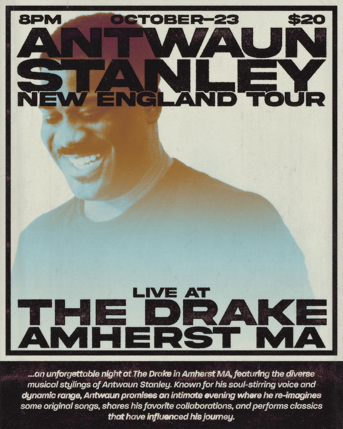 Antwaun Stanley at The Drake (Amherst, MA)