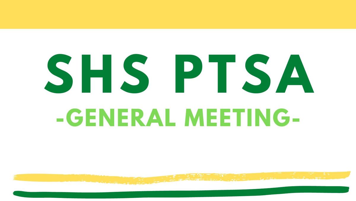 PTSA General Meeting