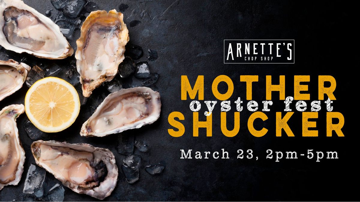 Mother Shucker Oyster Festival