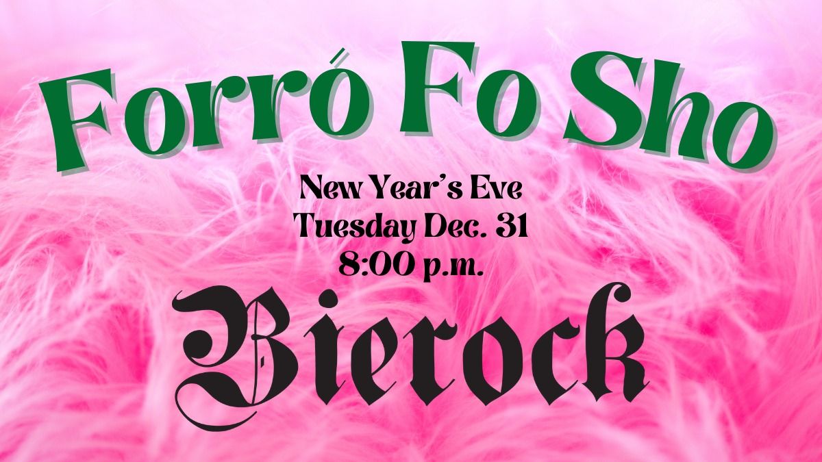 New Year\u2019s Eve R\u00e9veillon Celebration with Forr\u00f3 Fo Sho and Special Guest Vitor Louren\u00e7o!