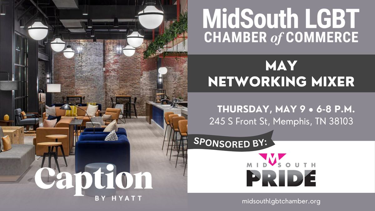 May Networking Mixer - MidSouth LGBT Chamber of Commerce