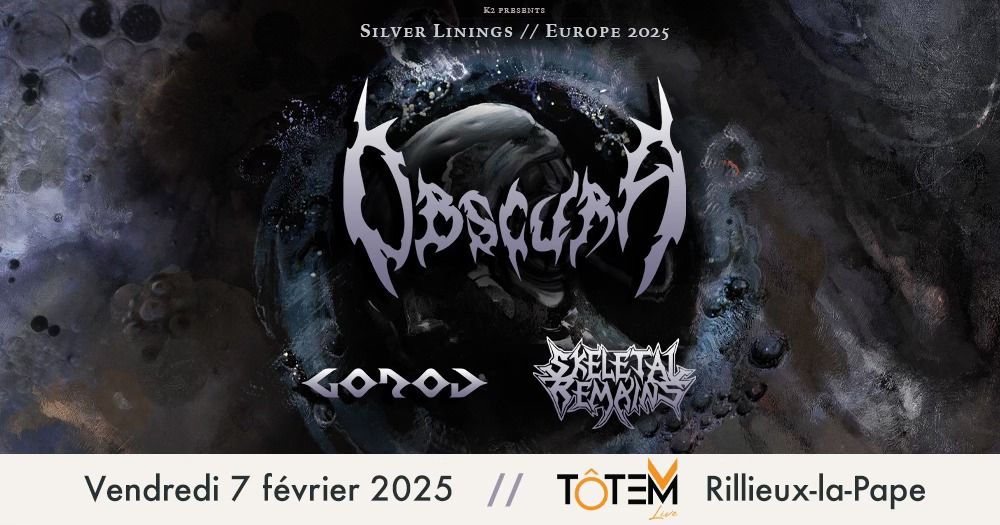 Obscura \u2022 Gorod \u2022 Skeletal Remains \u00e0 \u00d4 Totem Live (Lyon)