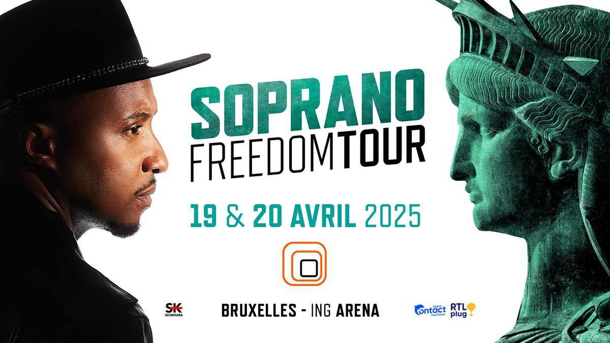 SOPRANO | Bruxelles : ING ARENA | 19 & 20 avril 2025