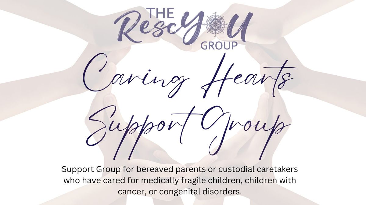 Caring Hearts Support Group