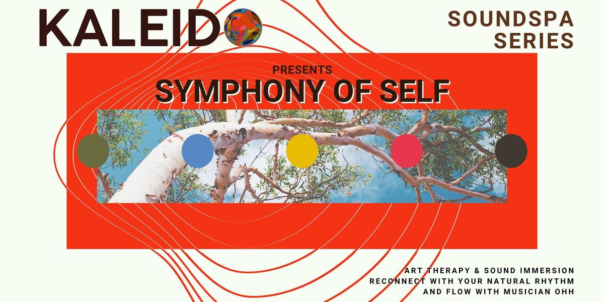 Symphony of Self 