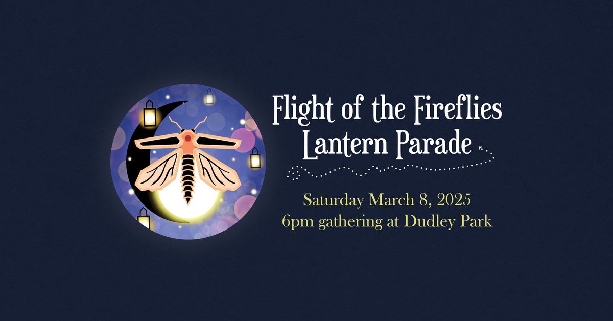 Flight of the Fireflies Lantern Parade