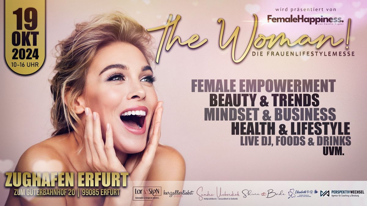 THE WOMAN!- die Frauenlifestylemesse\/ 19.10.24 \/Zughafen Erfurt