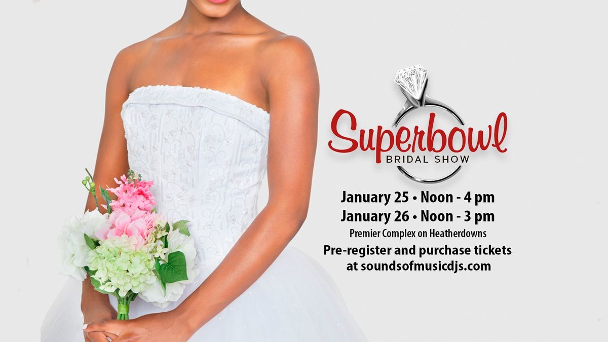 Superbowl Bridal Show