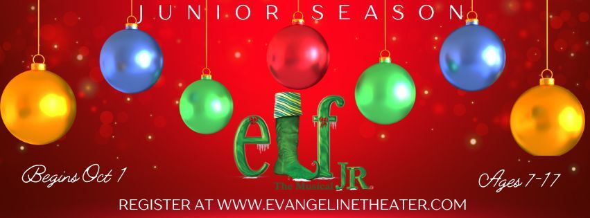 Evangeline Theater Company- Junior Season: Elf Jr