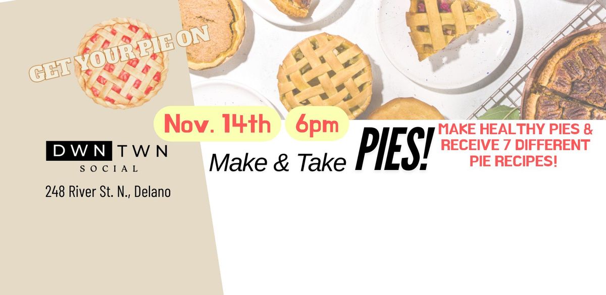 Get Your Pie On! 