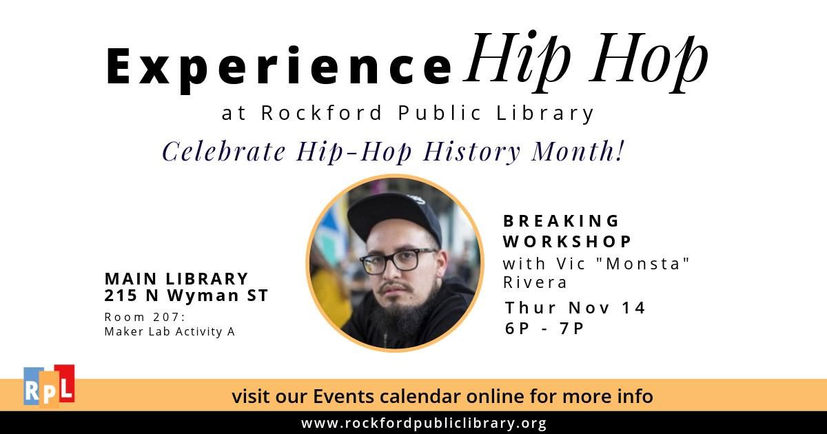 Hip-Hop History Month: Breaking Workshop with Vic 'Monsta" Rivera