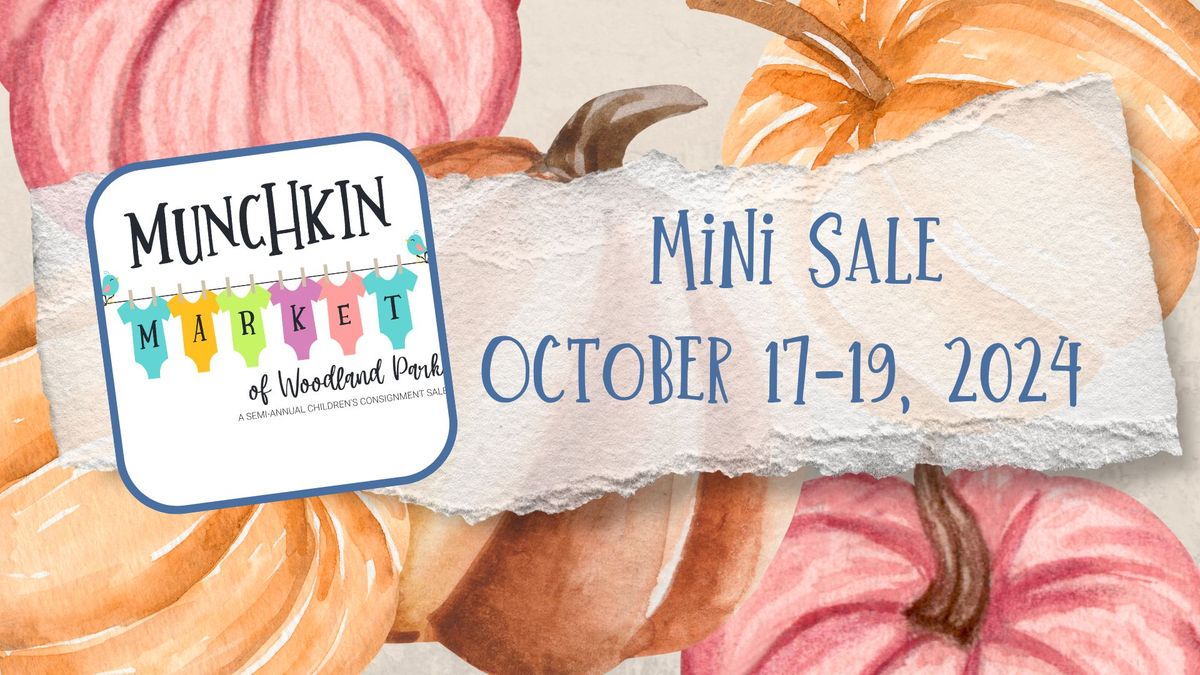 Fall Munchkin Market MINI Sale