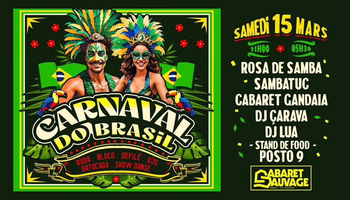 Grand Carnaval Do Brasil au Cabaret Sauvage