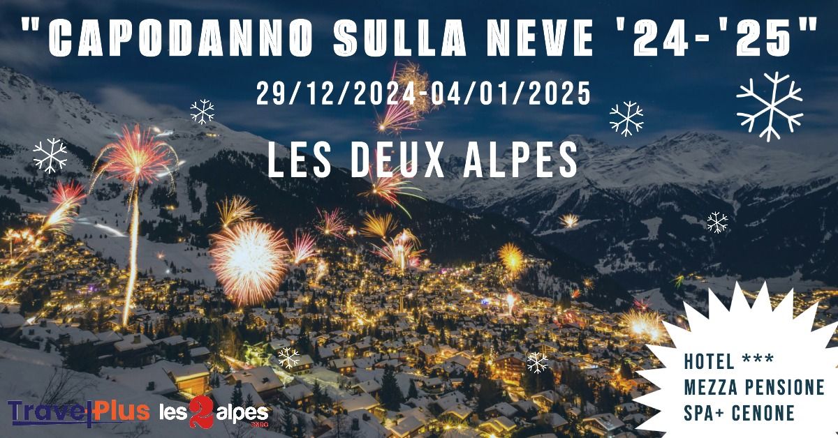 Capodanno sulla neve Les Deux Alpes 