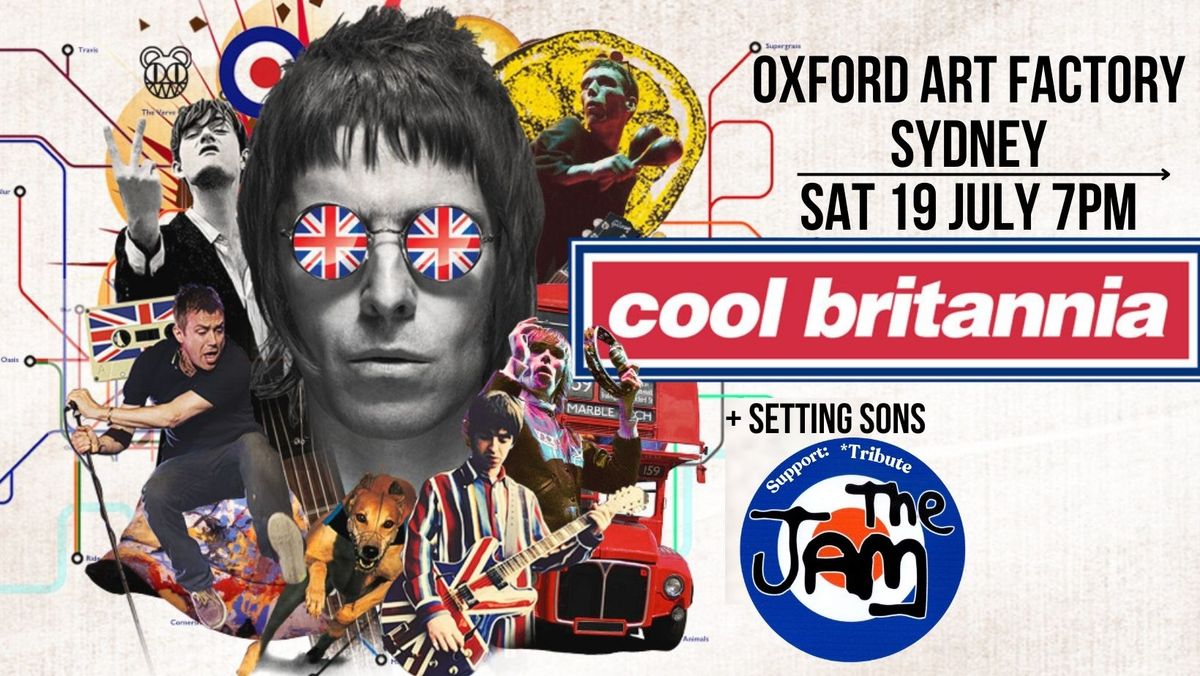 Cool Britannia! 90s Britpop\/Indie LIVE! (support - THE JAM*Tribute)