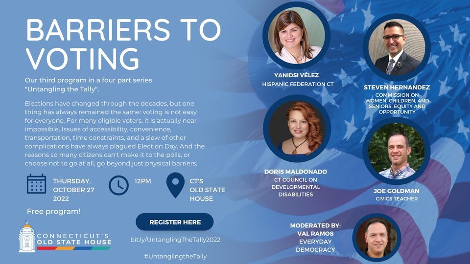 Untangling the Tally Barriers to Voting, Connecticut's Old State House