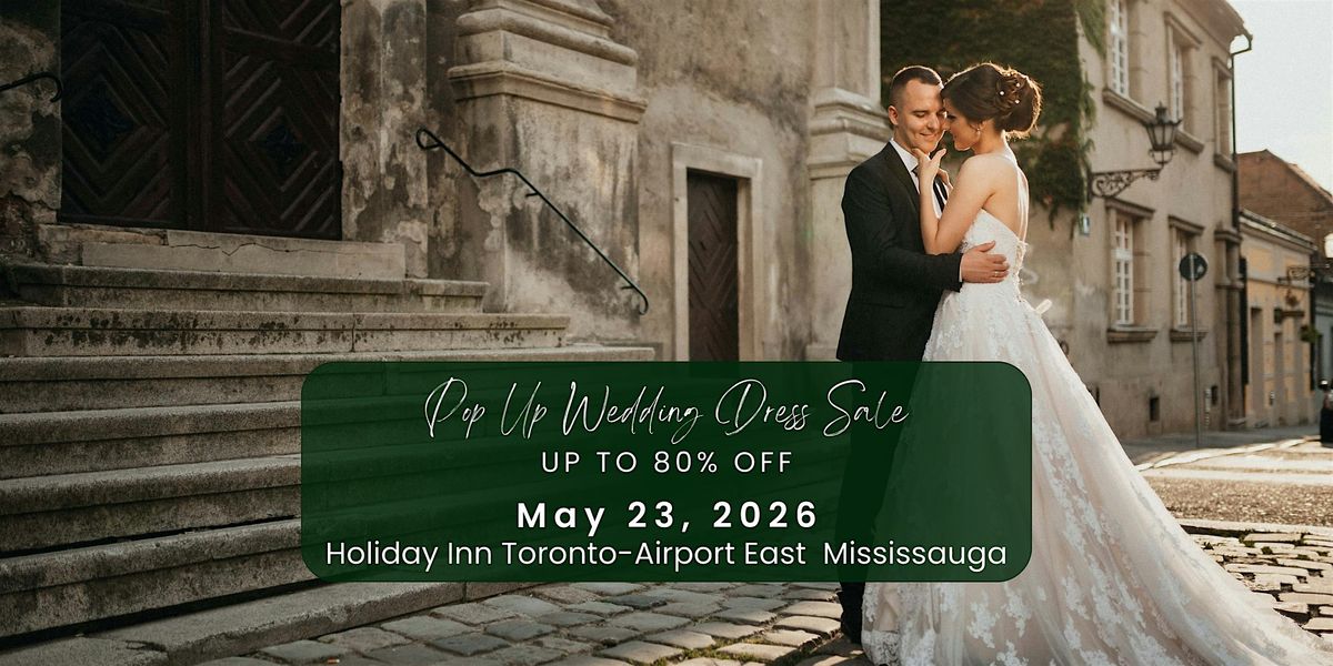 Opportunity Bridal - Wedding Dress Sale - Mississauga