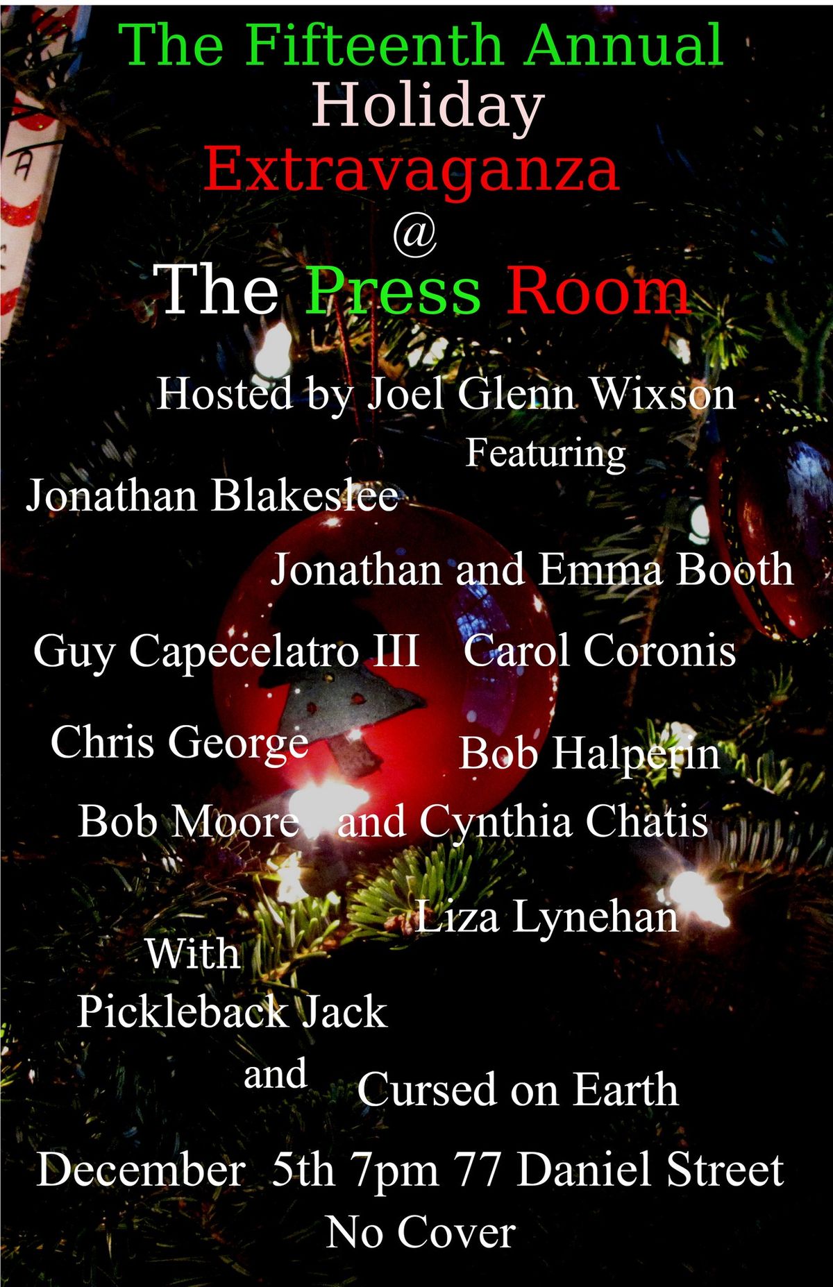 The Holiday Extravaganza hosted by Joel Glenn Wixson