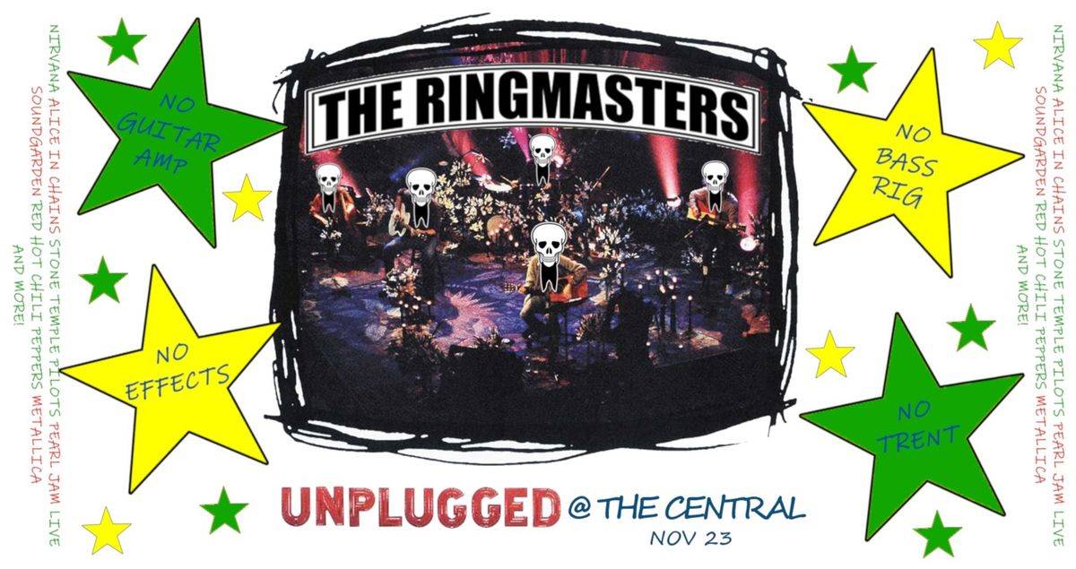 THE RINGMASTERS UNPLUGGED