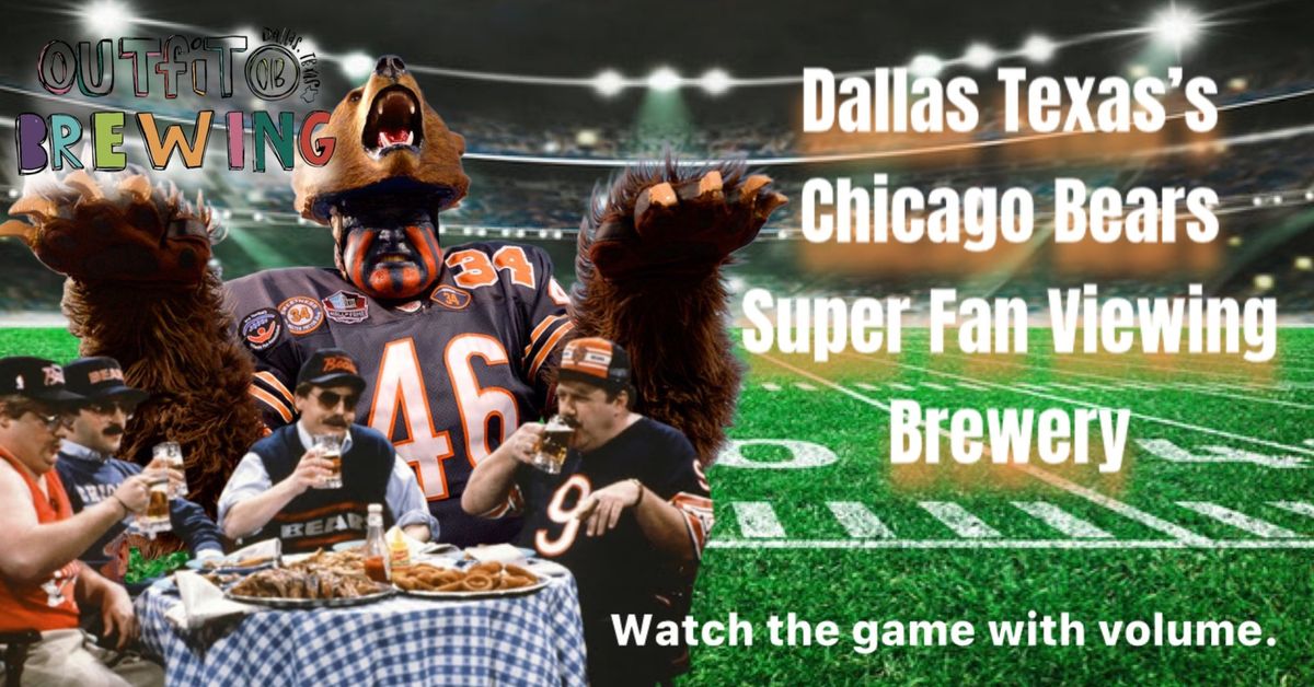 Bears Vs Rams - Your Chicago Bears Brewery in Dallas, TX