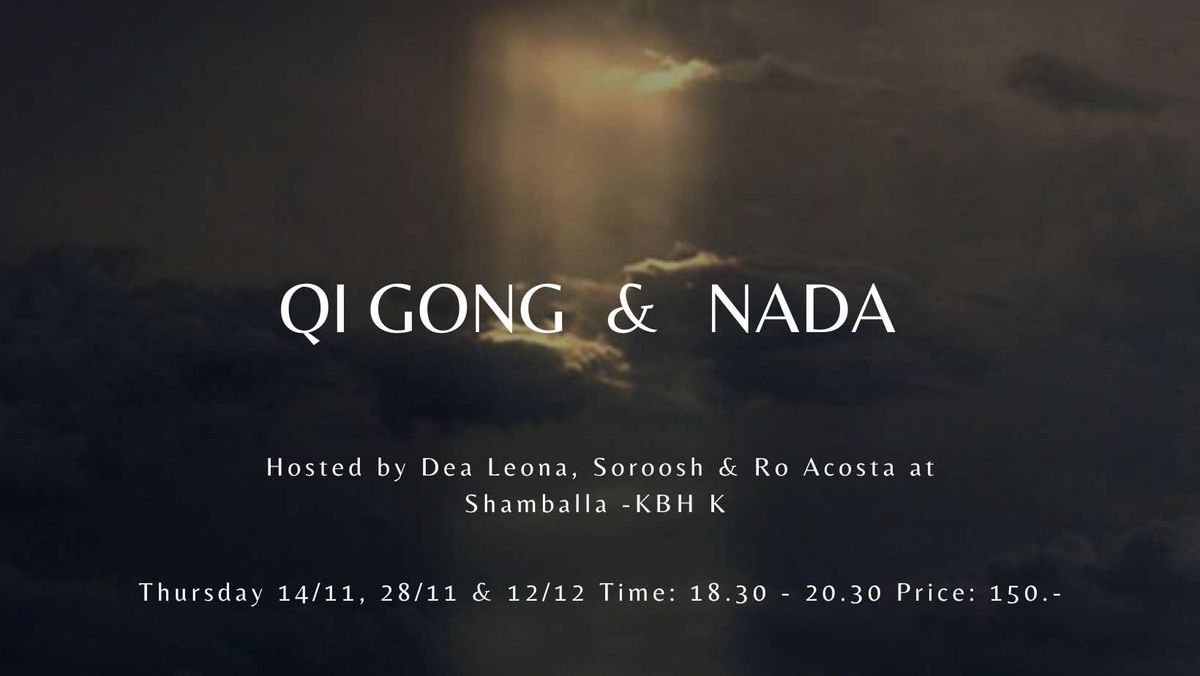 Qi Gong & Nada Acupuncture