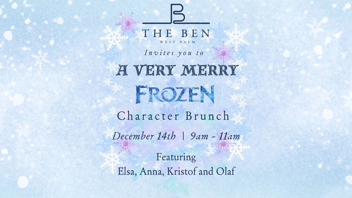 A Very Merry Frozen Character Brunch at The Ben