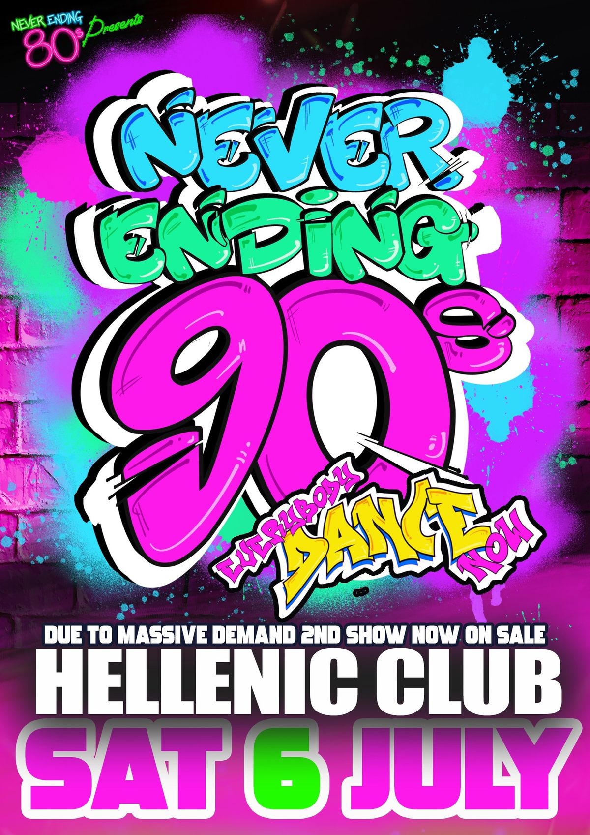 Never Ending 90s Party RETURN SHOW- Hellenic Club Canberra