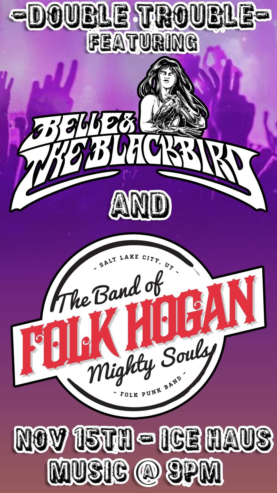 Belle & the Blackbird with Folk Hogan Live at the Ice Haus