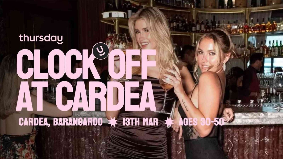 Thursday | Cardea (ages 30-50) | Barangaroo