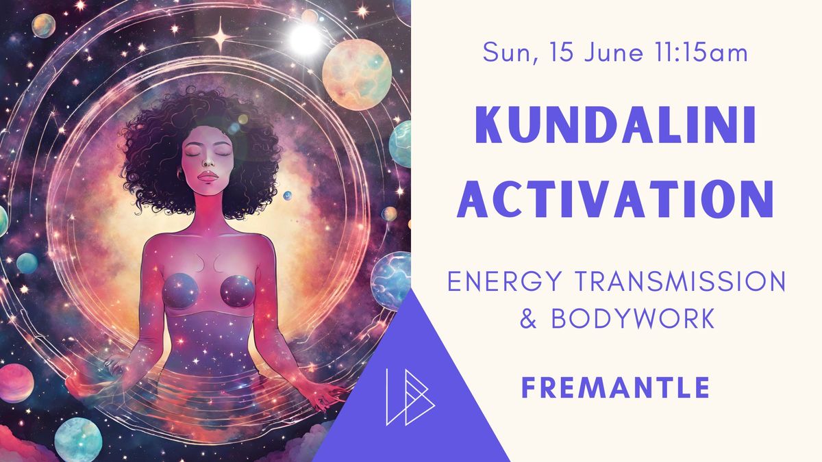 Kundalini Activation & Bodywork | Fremantle